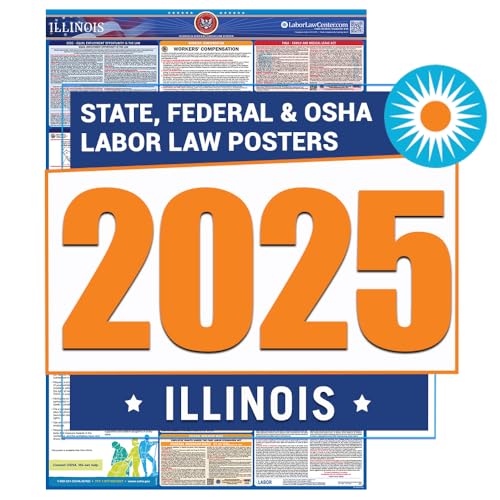 2025 Illinois Labor Law Poster- State, Federal, OSHA Compliant- Workplace Required Posting for Employees- English Employment Poster- UV Laminated Waterproof- 26