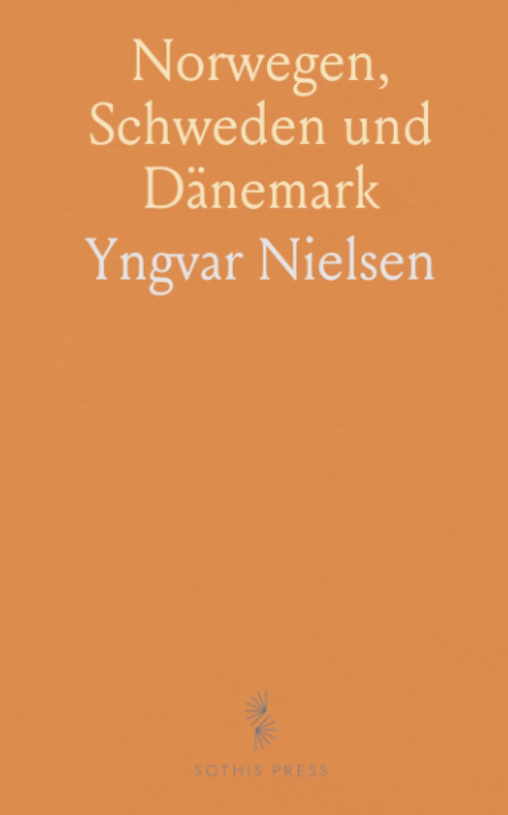 Norwegen, Schweden und Dänemark
