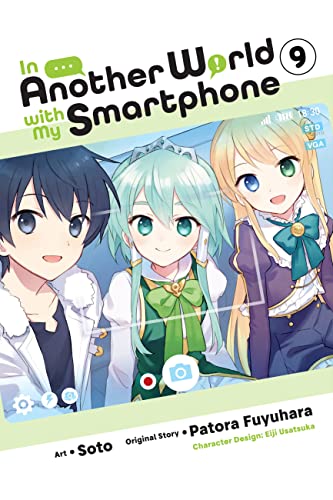 In Another World with My Smartphone, Vol. 9 (manga) (Volume 9)