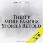 Cover of Thirty More Famous Stories Retold