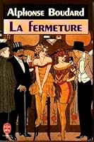 La Fermeture 2221042808 Book Cover