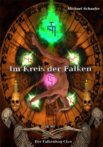Im Kreis der Falken Sammelband 01:Der Falkenhag-Clan (German Edition)