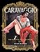 Caravaggio: The Palette and the Sword: Book 1