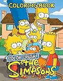  Color Crush! - The Simpsons Coloring Book: Perfect Gifts For Fans Of The Simpsons With Coloring Pages In High-Quality