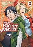 Reborn as a Barrier Master (Manga) Vol. 2