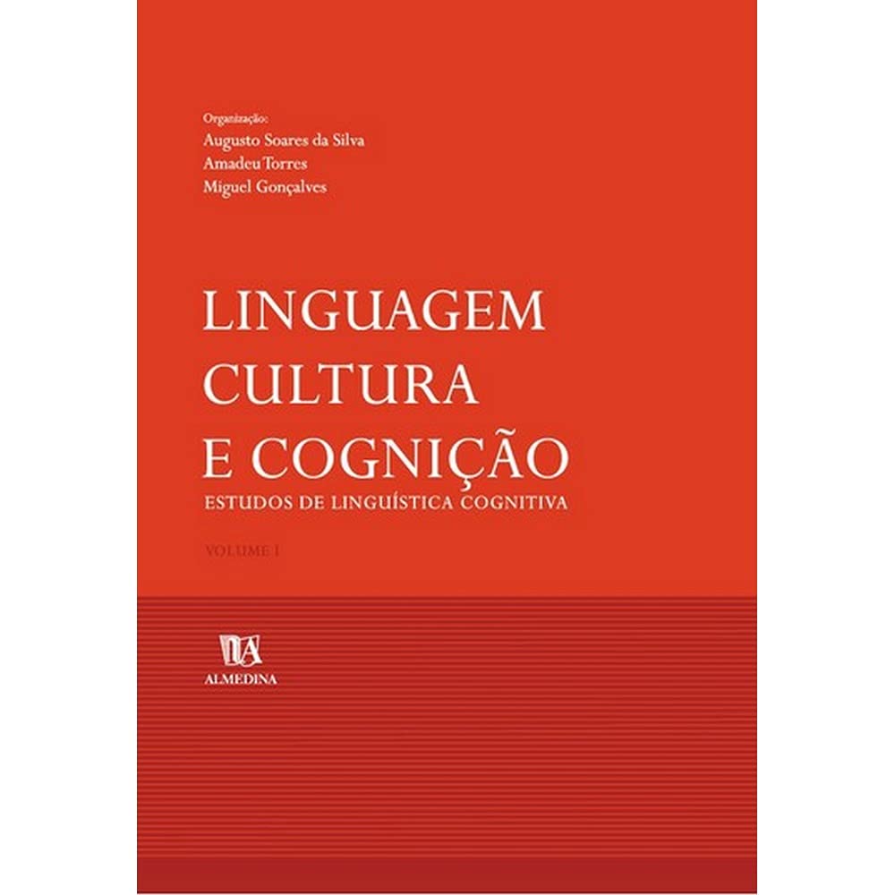 Linguagem, Cultura E Cognicao, Estudos De Linguistica Cognitiva - Volume 1 (Em Portuguese do Brasil)