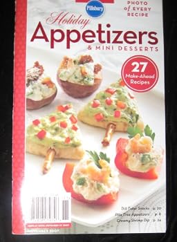 Pillsbury Classic Cookbooks #319 - Holiday Appetizers & Mini Desserts (November, 2007)