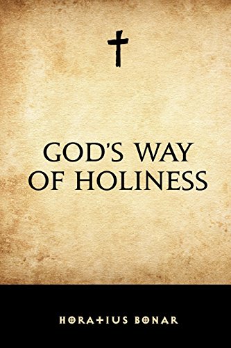 God’s Way of Holiness 1519458800 Book Cover