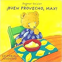 Buen Provecho, Max! / Bon Appetit Max 8426132936 Book Cover