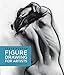 Figure Drawing for Artists: Making Every Mark Count