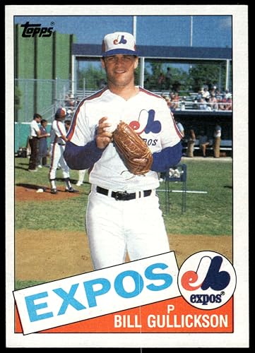 1985 Topps #687 Bill Gullickson Montreal Expos (Baseball Card) NM Expos