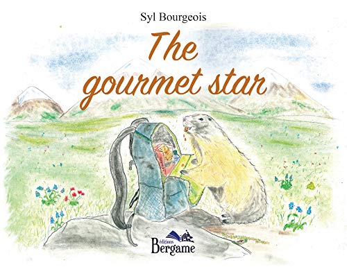 The gourmet star (French Edition)
