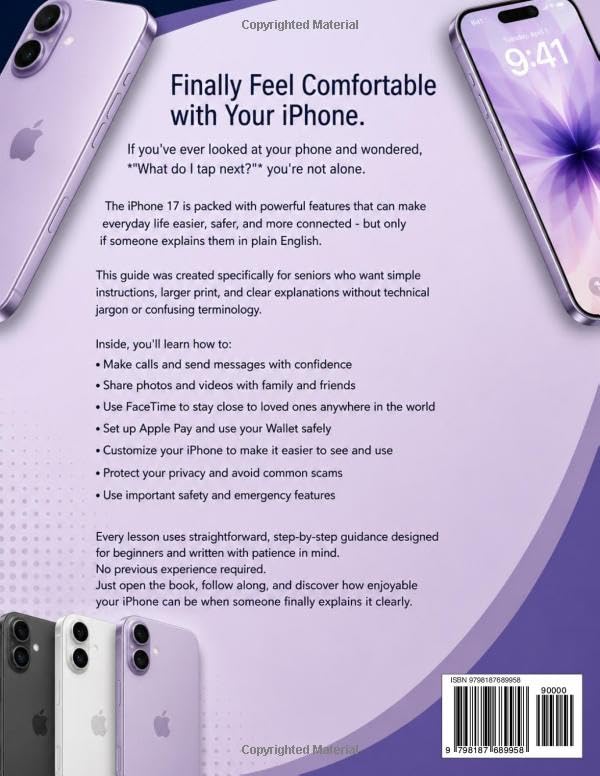 iPhone 17 Seniors Guide: A Simple Step-by-Step User Manual for Seniors and First-Time Users - From Confused and Overwhelmed to Confident and Independent, No Tech Experience Needed with Large Print image 3