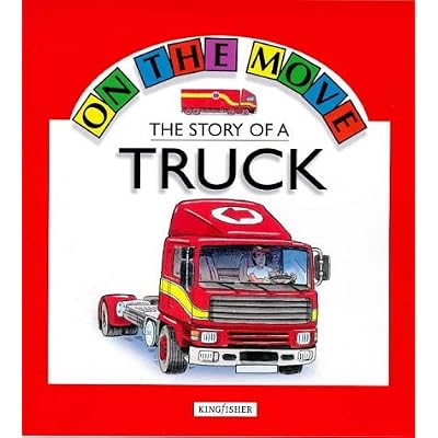 The Story of a Truck