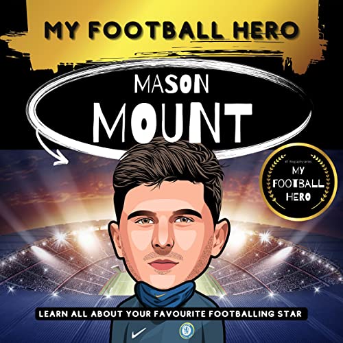 My Football Hero: Mason Mount by Rob Green episode artwork