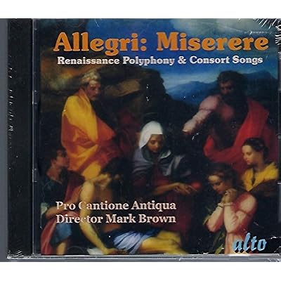 Allegri: Miserere: Renaissance Polyphony & Consort Songs