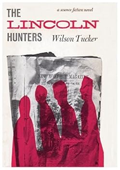 Hardcover The Lincoln Hunters Book