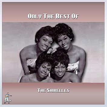 洋楽 THE SHIRELLES The Shirelles: albums, songs, concerts | Deezer