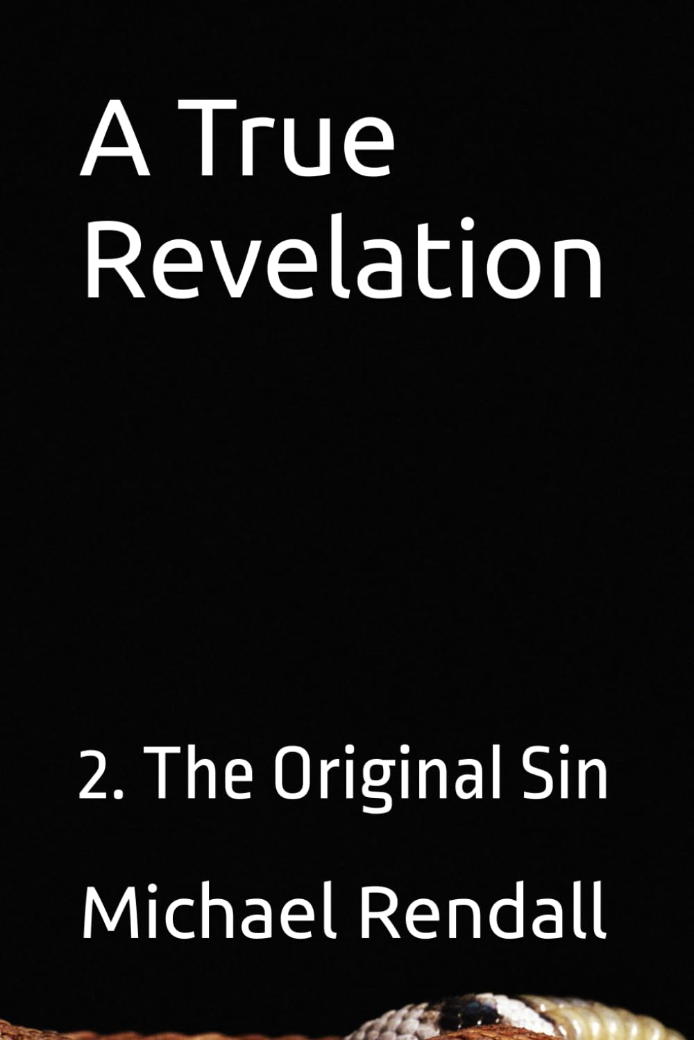 A True Revelation: 2. The Original Sin