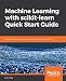 Machine Learning with scikit-learn Quick Start Guide: Classification, regression, and clustering techniques in Python