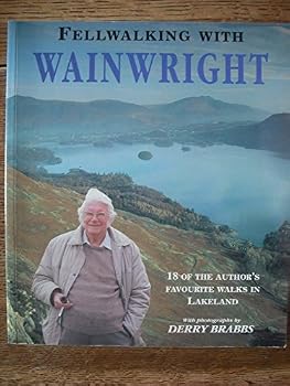 Paperback Fellwalking with Wainwright: Eighteen of the Author's Favorite Walks in Lakeland Book