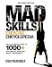 Mad Skills Exercise Encyclopedia (2nd Edition): An Illustrated Guide to 1000+ Bodyweight and Free Weight Movements