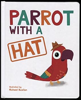Hardcover Parrot with a Hat Book