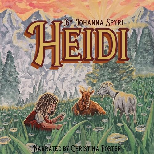 Heidi Audiolibro Por Johanna Spyri arte de portada