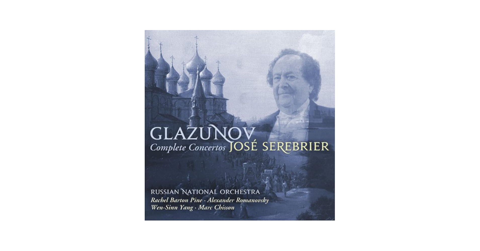 Alexander Glazunov, Jose Serebrier, Russian National