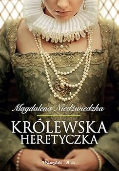 Paperback Krolewska heretyczka [Polish] Book