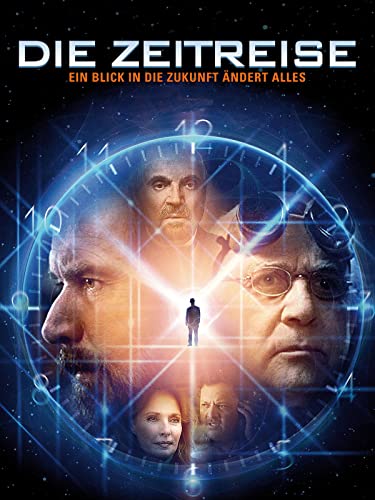 Die Zeitreise - Ein Blick in die Zukunft ändert alles [dt./OV]