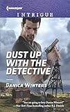 Dust Up with the Detective (Harlequin Intrigue Book 1670)