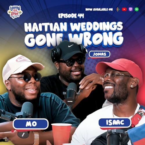 『Haitian Weddings Gone Wrong 😂 | Bouiyon vs Soup Joumou ft. @imjonasty | Laugh at Lavi』のカバーアート