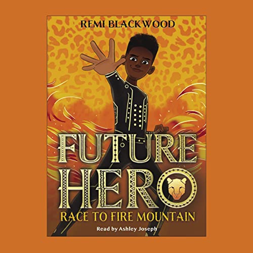 Future Hero by Remi Blackwood episode artwork