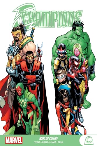 CHAMPIONS: WORLDS COLLIDE