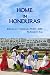 Home in Honduras: Journal of a Missionary Priest - 2019