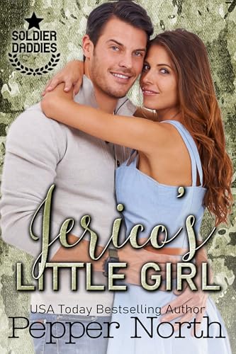 Jerico's Little Girl (Soldier Daddies)