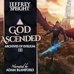 God Ascended Audiolibro Por Jeffrey Speight arte de portada