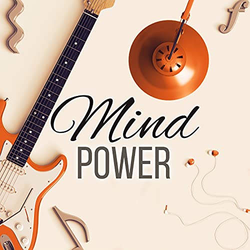 Mind Power Soft Piano Music for Brain Power for Babies