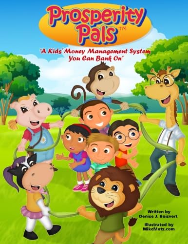 Prosperity Pals: A Kids' Money Management System You Can Bank On