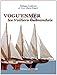 Vogu'enmer & les voiliers guérandais