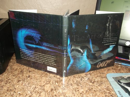 The Art of Bond: From Storyboard to Screen: The Creative Process Behind the James Bond Phenomenon