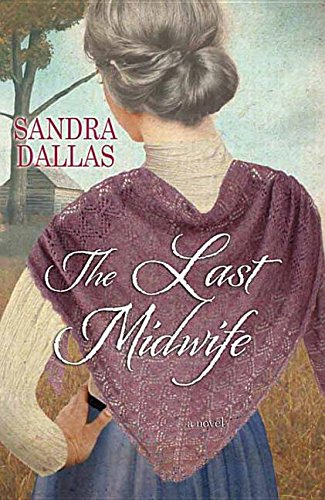 The Last Midwife [Large Print] 1628997451 Book Cover