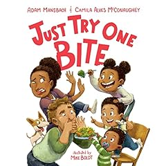 Just Try One Bite Audiolibro Por Adam Mansbach, Camila Alves McConaughey arte de portada
