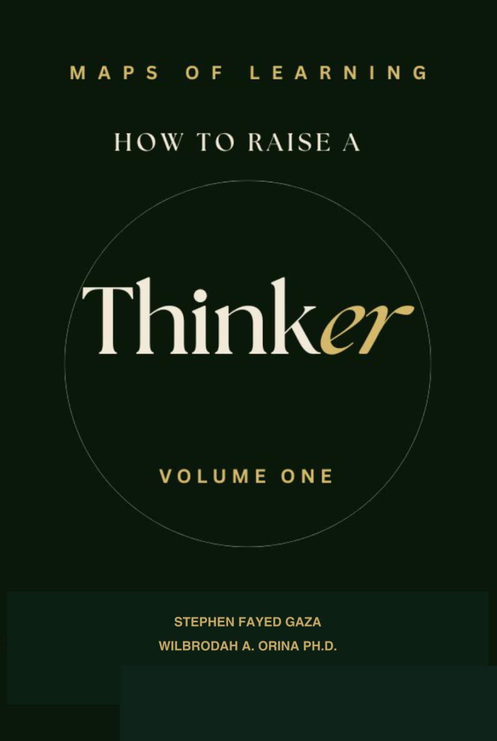 MAPS OF LEARNING: HOW TO RAISE A THINKER