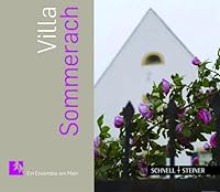 Villa Sommerach: Ein Ensemble Am Main 3795420199 Book Cover