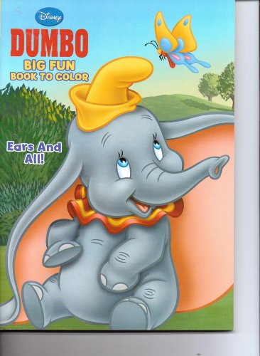 Dumbo Big Fun Book to Color ~ Ears and All
