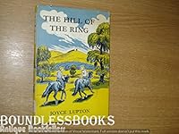 The hill of the ring: a story for children B0000CKK8S Book Cover