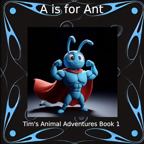A Is for Ant by Mike Robb episode artwork