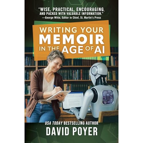 Writing Your Memoir In The Age Of AI Audiolibro Por David Poyer arte de portada